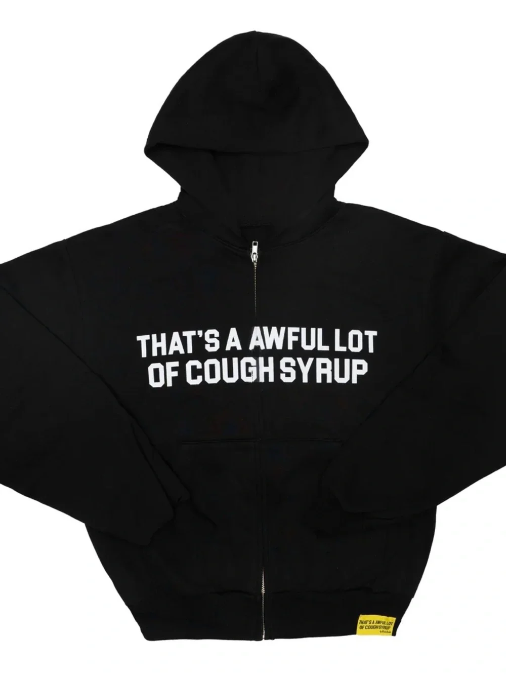 Black Zip-Up Hoodie with White 'That's A Awful Lot Of Cough Syrup' Text